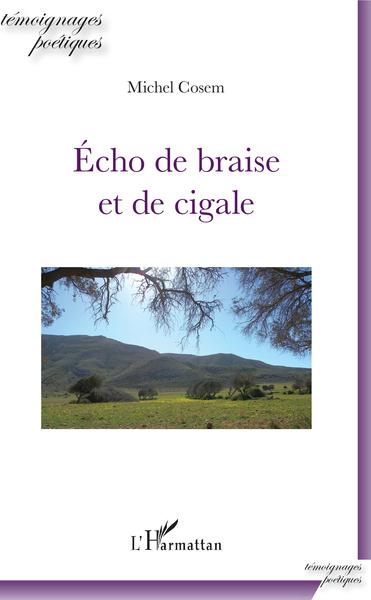 Echo de braise et de cigale (9782343138060-front-cover)