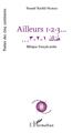 Ailleurs 1 2 3, ouvrage bilingue français-arabe (9782343146973-front-cover)