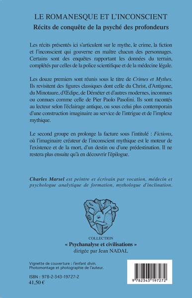 Le romanesque et l'insconscient, Récits de conquête de la psyché des profondeurs (9782343197272-back-cover)