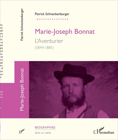 Marie-Joseph Bonnat, L'aventurier - (1844-1881) (9782343109992-front-cover)
