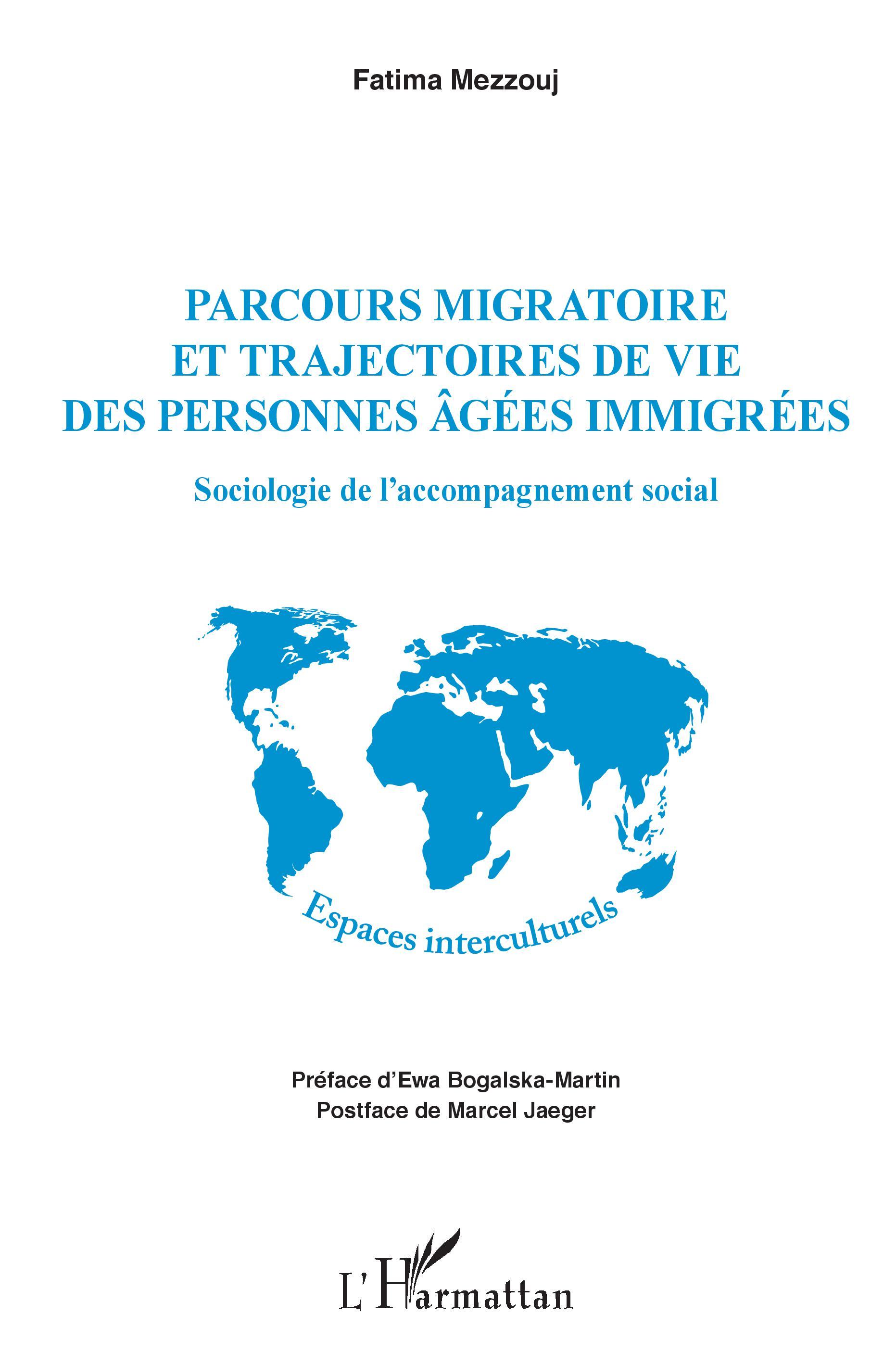 Parcours migratoire et trajectoires de vie des personnes âgées immigrées, Sociologie de l'accompagnement social (9782343147628-front-cover)