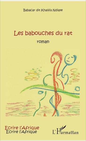 Les babouches du rat, Roman (9782343126067-front-cover)