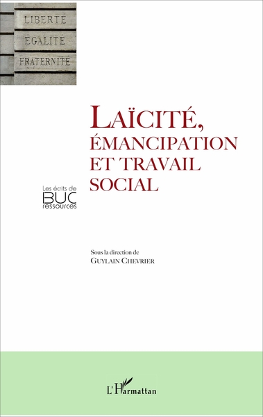 Laïcité, émancipation et travail social (9782343123585-front-cover)