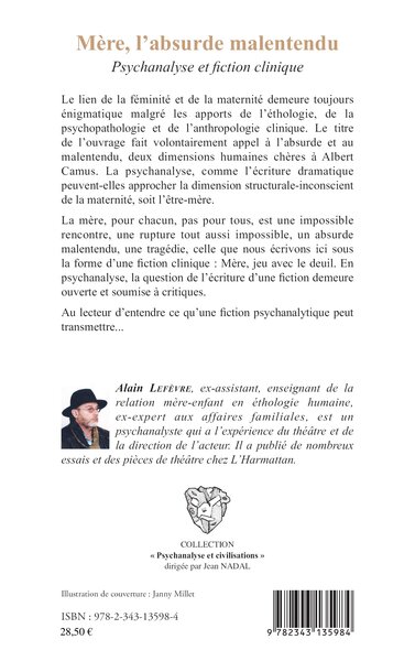 Mère, l'absurde malentendu, Psychanalyse et fiction clinique (9782343135984-back-cover)