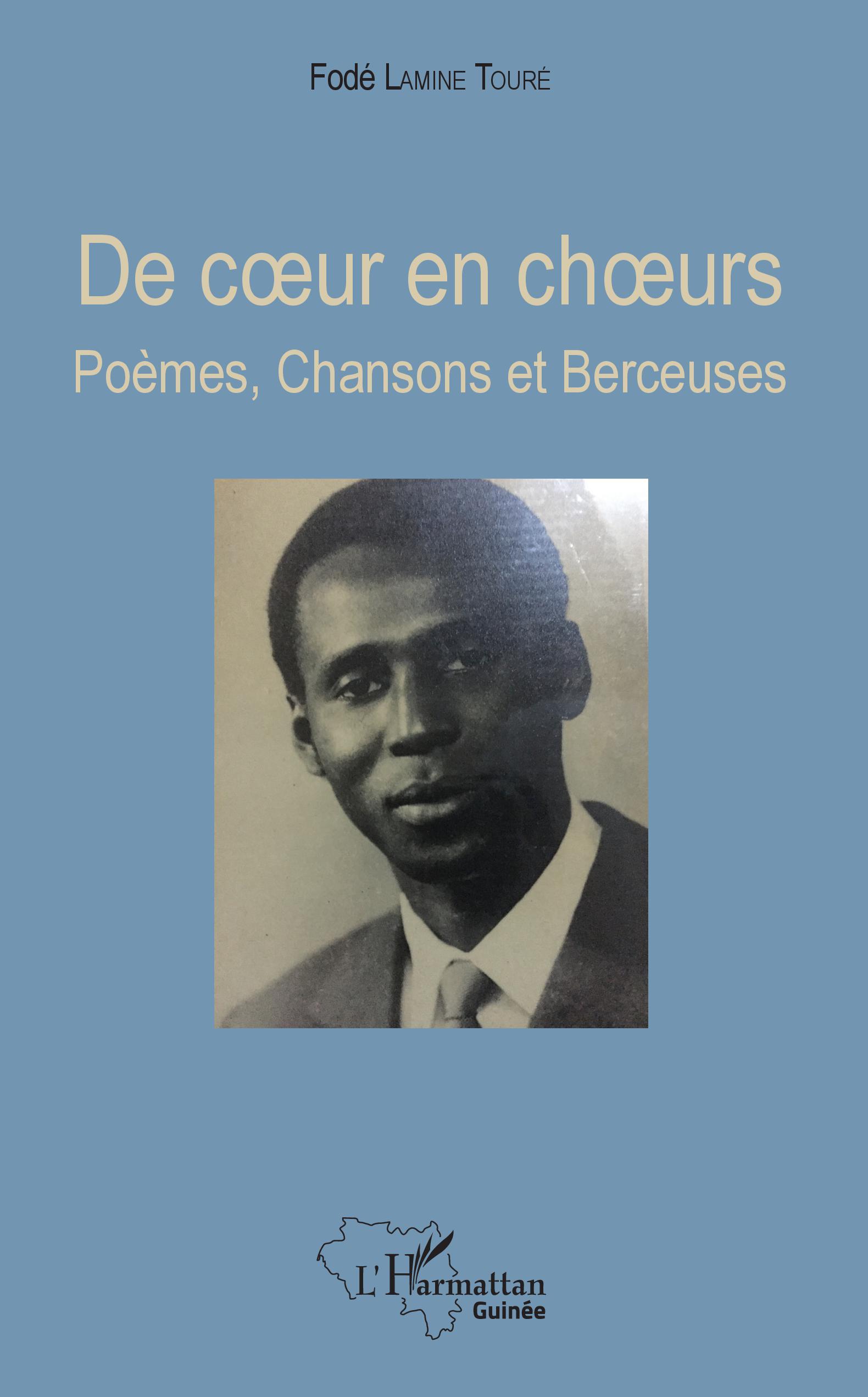 De coeur en choeurs, Poèmes, Chansons et Berceuses (9782343166476-front-cover)