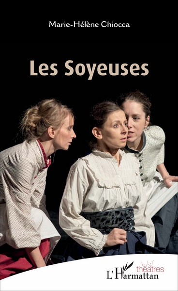 Les Soyeuses (9782343107455-front-cover)