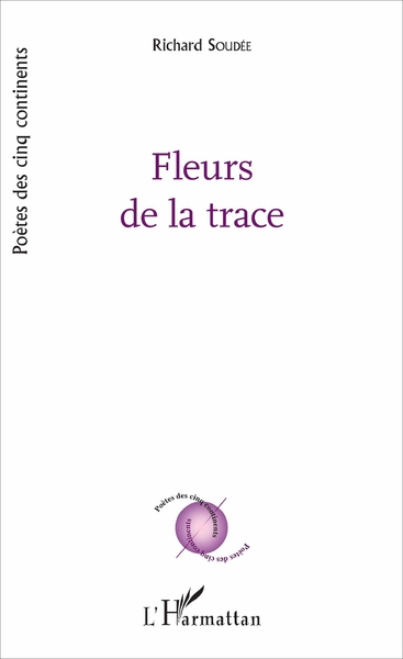 Fleurs de la trace (9782343127699-front-cover)