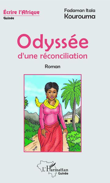 Odyssée d'une réconciliation, Roman (9782343189918-front-cover)
