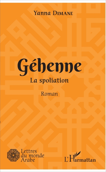 Géhenne, La spoliation - Roman (9782343111551-front-cover)