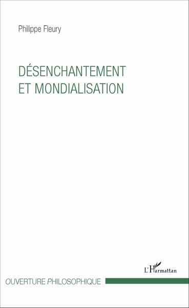 Désenchantement et mondialisation (9782343101736-front-cover)
