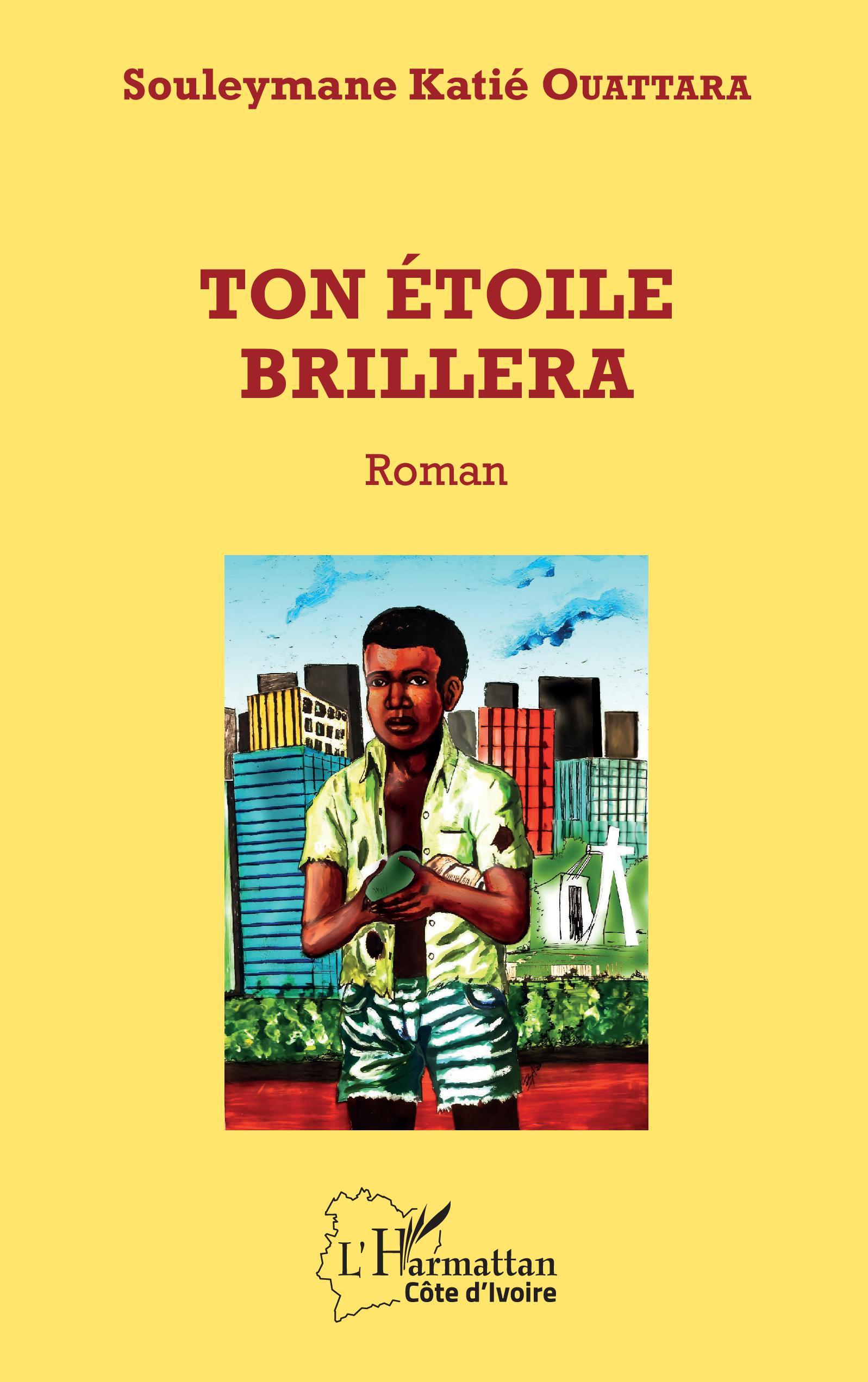 Ton étoile brillera, Roman (9782343149172-front-cover)