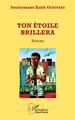 Ton étoile brillera, Roman (9782343149172-front-cover)