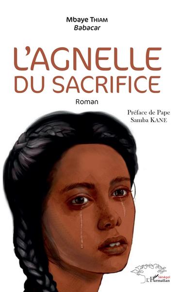 L'agnelle du sacrifice, Roman (9782343176789-front-cover)