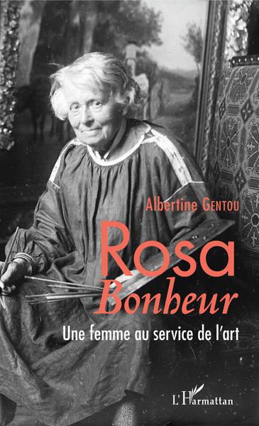 Rosa Bonheur, Une femme au service de l'art (9782343159393-front-cover)