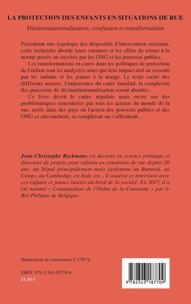 La protection des enfants en situation de rue, Désinstitutionnalisation, confusion et transformation (9782343187709-back-cover)