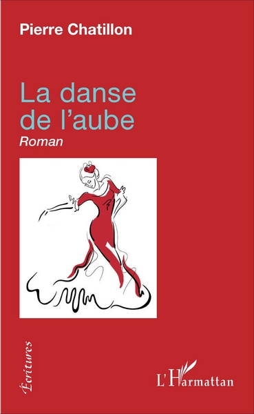 La danse de l'aube, Roman (9782343110417-front-cover)