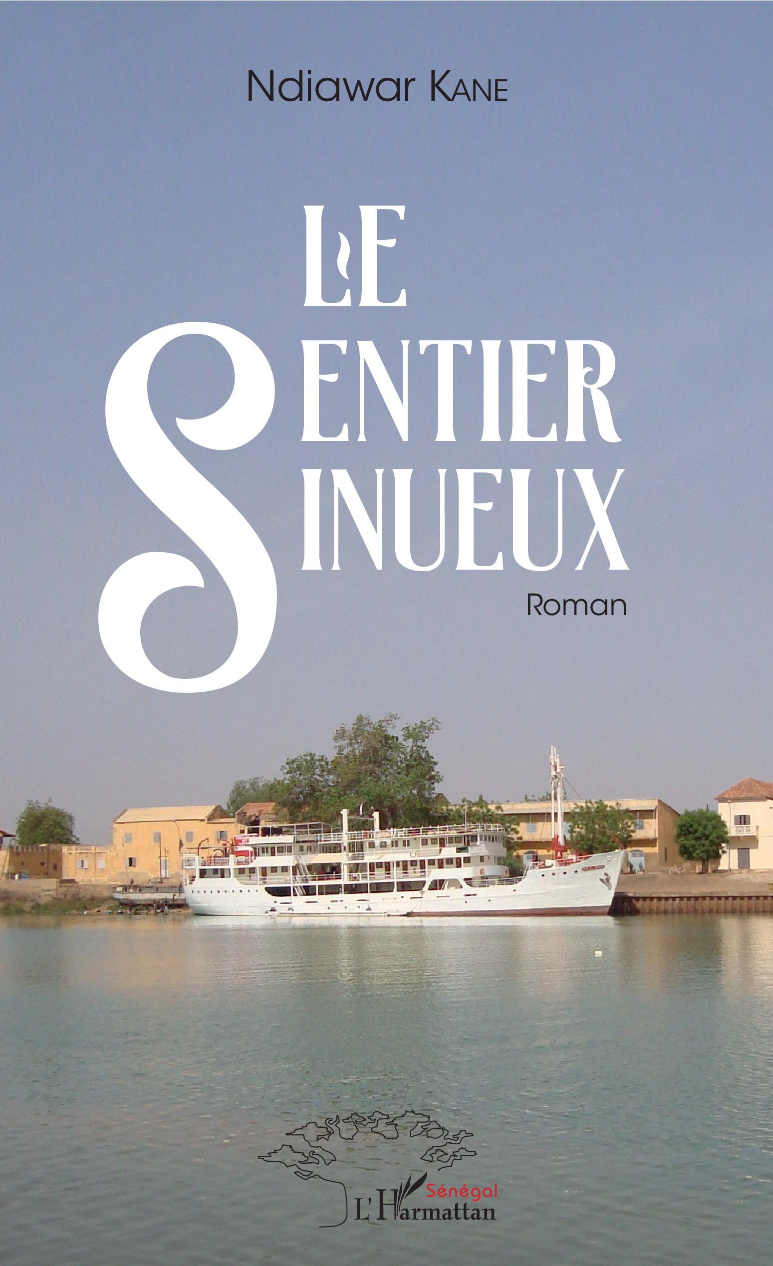 Le sentier sinueux, Roman (9782343157818-front-cover)