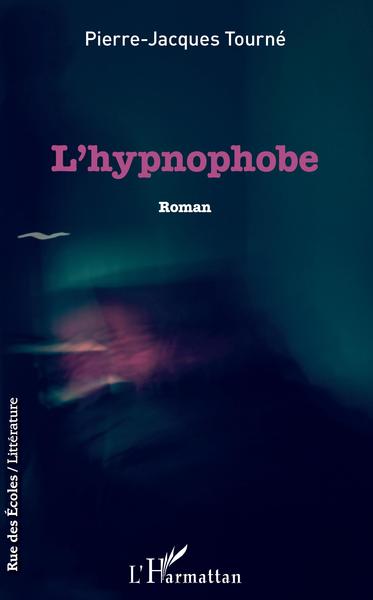 L'Hypnophobe (9782343163239-front-cover)