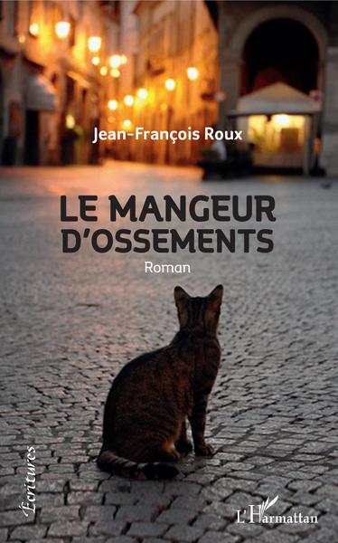 Le Mangeur d'ossements (9782343180212-front-cover)