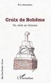 Croix de Bohême, Un récit en Somme (9782343193861-front-cover)