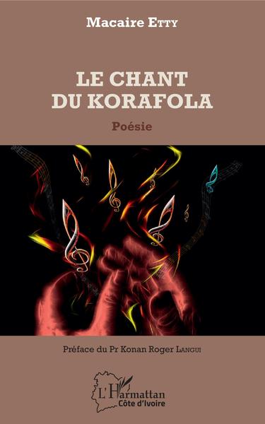 Le chant du Korafola, Poésie (9782343144269-front-cover)
