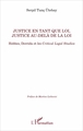 Justice en tant que loi, justice au-delà de la loi, Hobbes, Derrida et les Critical Legal Studies (9782343114712-front-cover)