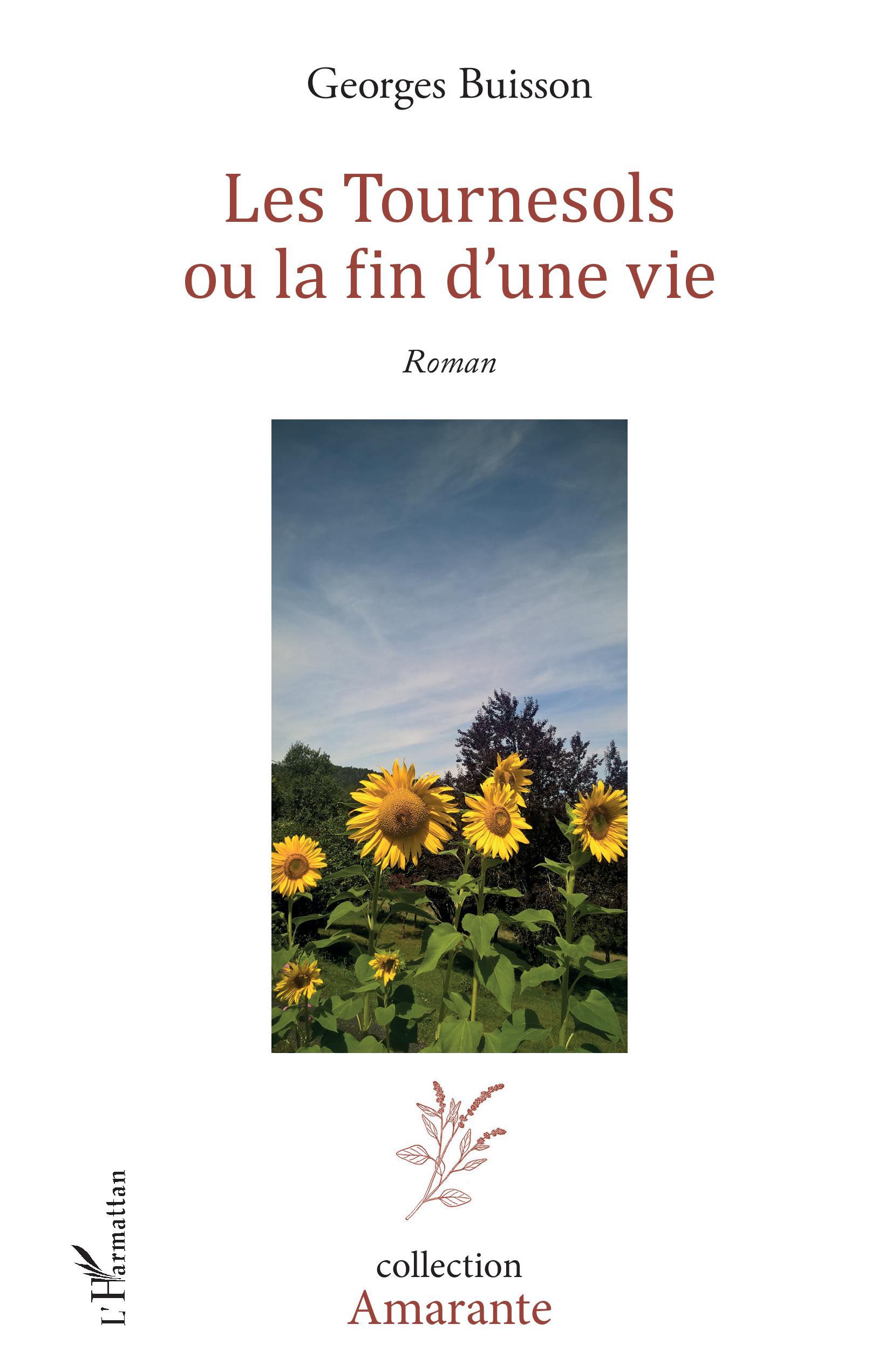 Les Tournesols, ou la fin d'une vie (9782343189956-front-cover)