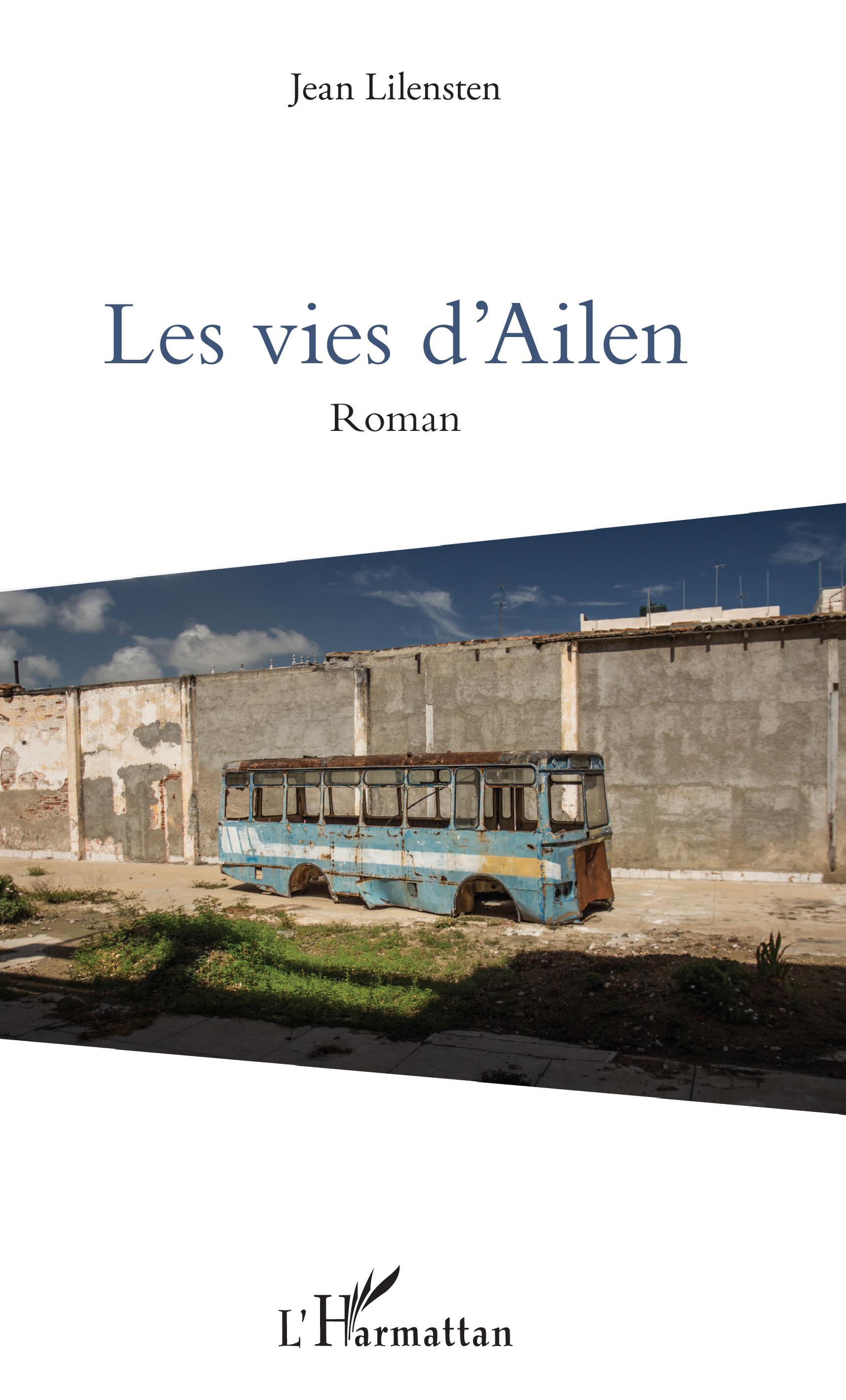 Les vies d'Ailen, Roman (9782343180397-front-cover)