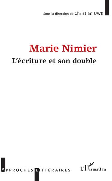 Marie Nimier, L'écriture et son double (9782343174129-front-cover)