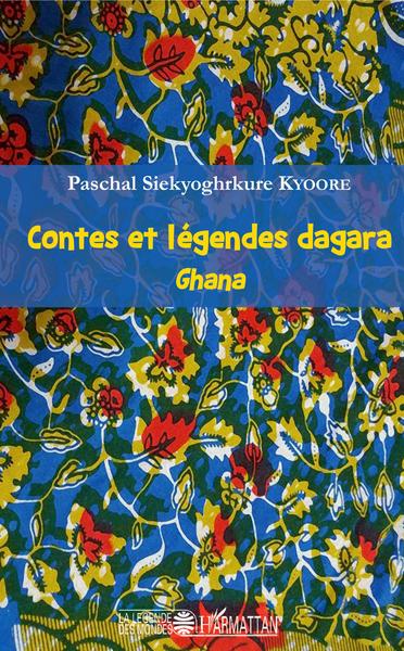 Contes et légendes dagara, Ghana (9782343125459-front-cover)