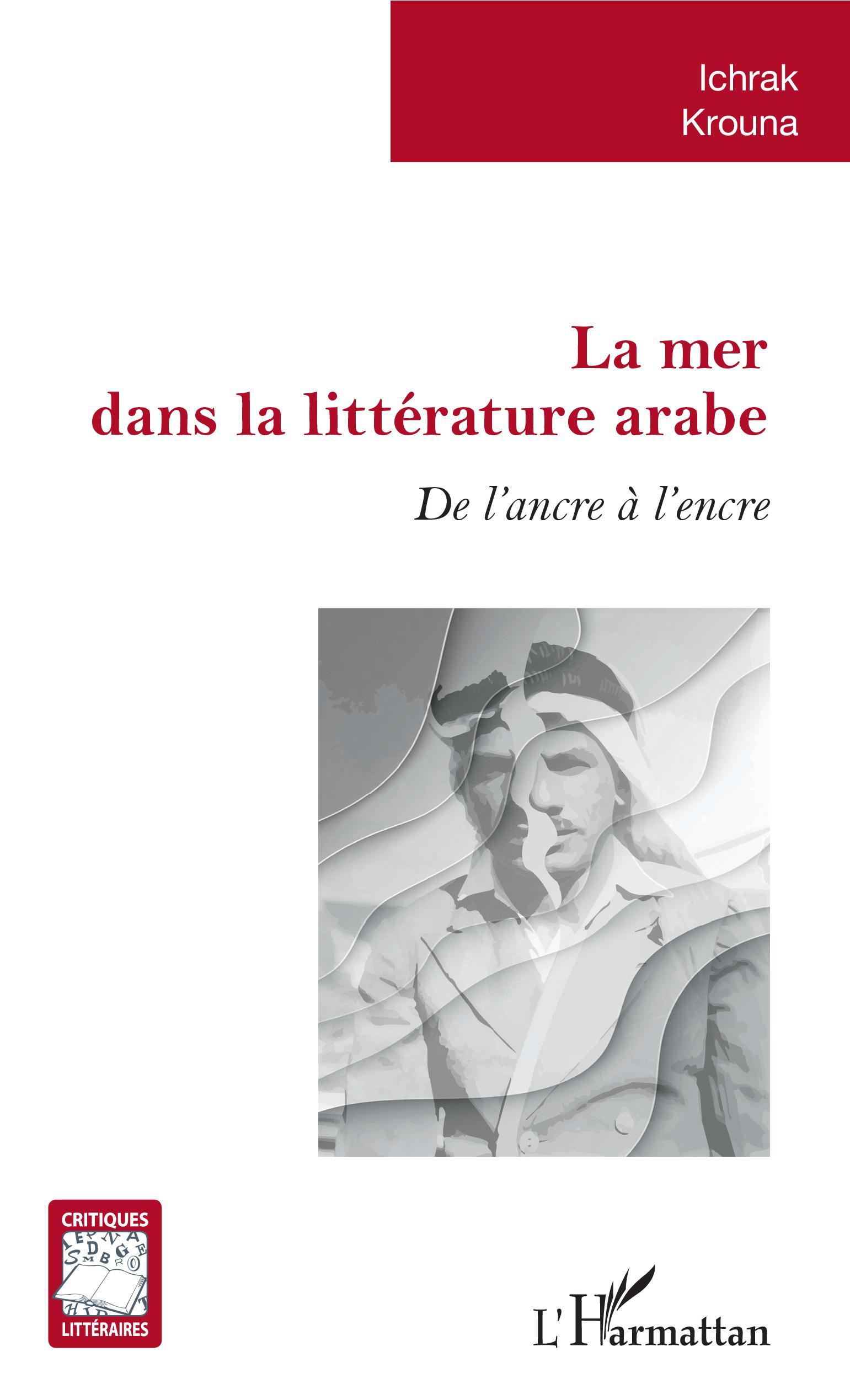 La mer dans la littérature arabe, De l'ancre à l'encre (9782343190037-front-cover)