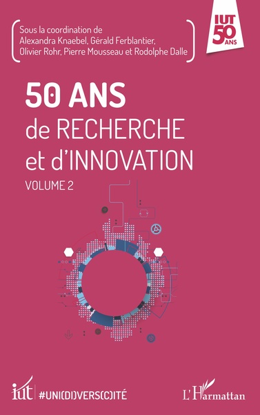 50 ans de recherche et d'innovation, Volume 2 (9782343129730-front-cover)