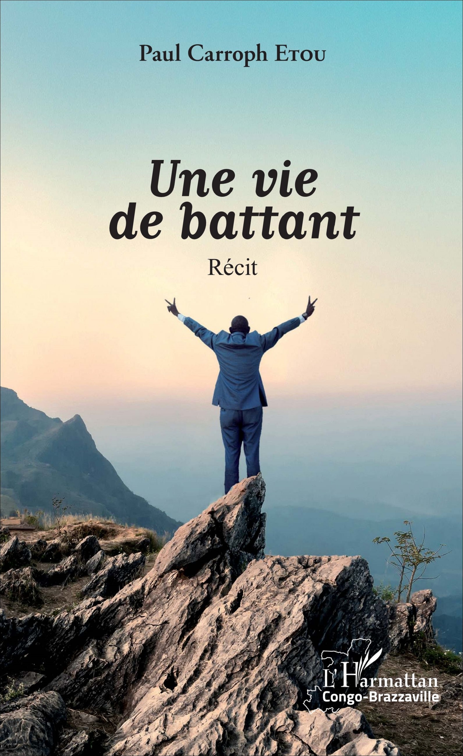 Une vie de battant, Récit (9782343112008-front-cover)