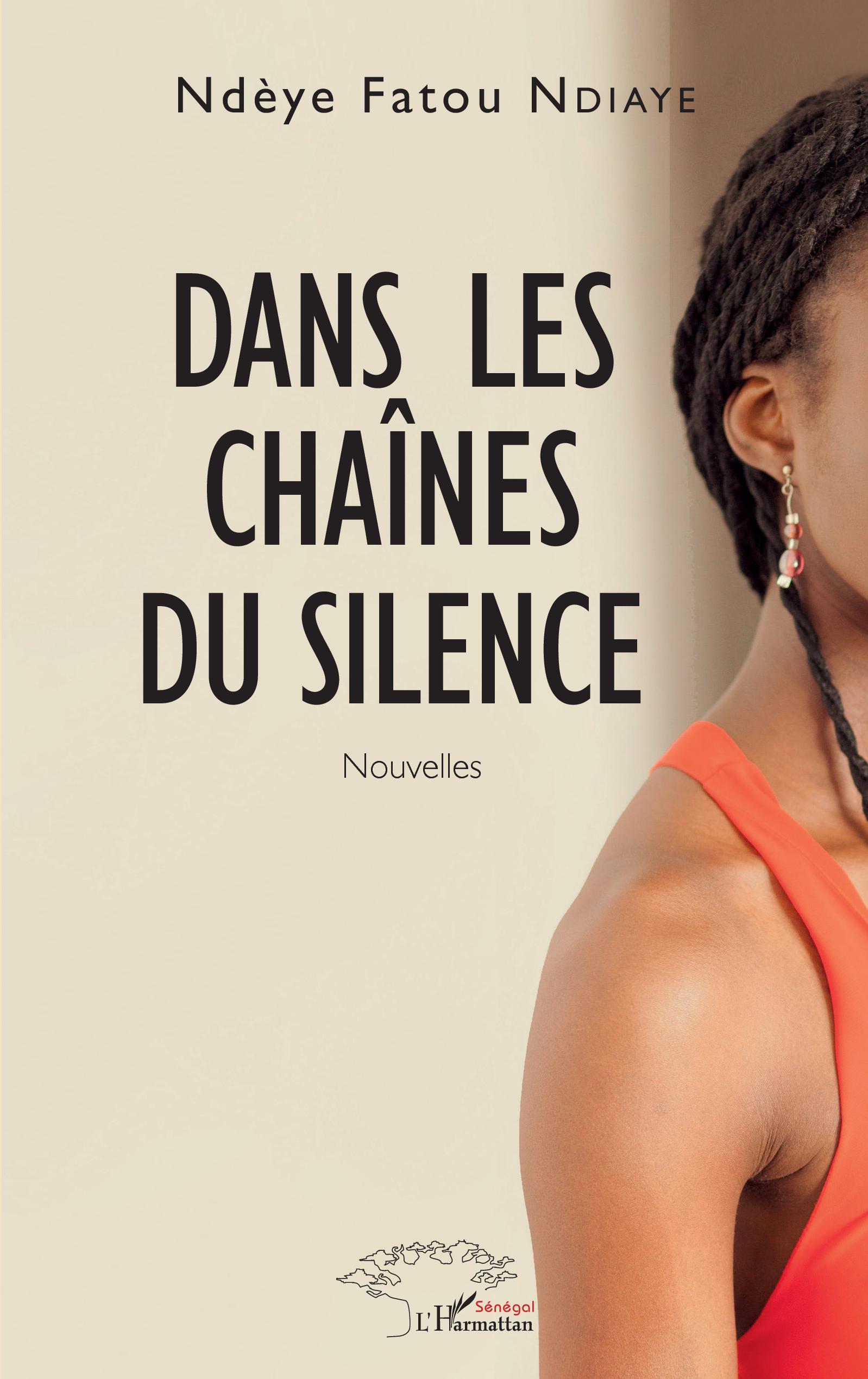 Dans les chaînes du silence, Roman (9782343190952-front-cover)