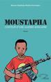 Moustapha, Conteur d'une guerre africaine - Roman (9782343145761-front-cover)