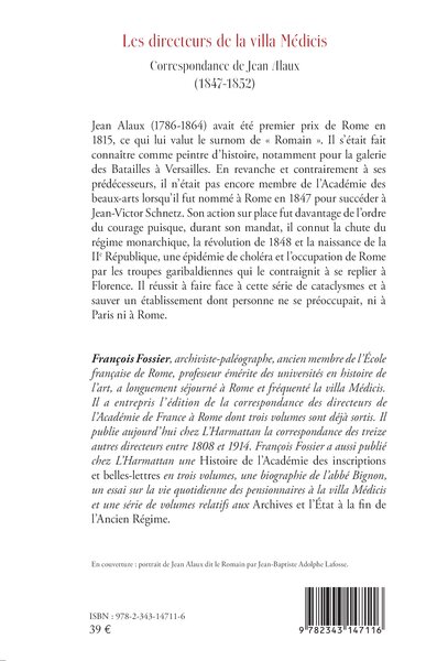 Les directeurs de la villa Médicis au XIXe siècle, Correspondance de Jean Alaux (1847-1852) (9782343147116-back-cover)