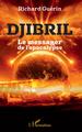 Djibril, Le messager de l'apocalypse (9782343147666-front-cover)