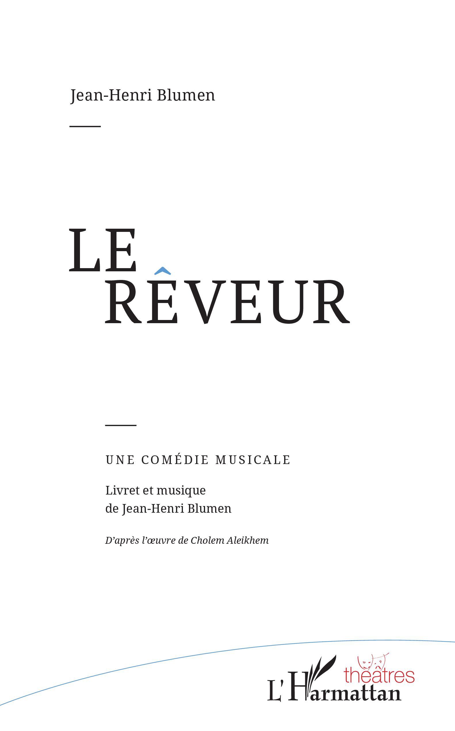 Le rêveur, Une comédie musicale (9782343144443-front-cover)