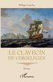 Le clavecin de Vergelegen (9782343183374-front-cover)