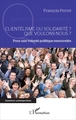 Clientélisme ou solidarité ? Que voulons-nous ?, Pour une volonté politique renouvelée (9782343106823-front-cover)