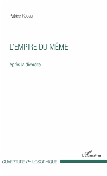 L'empire du Même, Après la diversité (9782343121741-front-cover)
