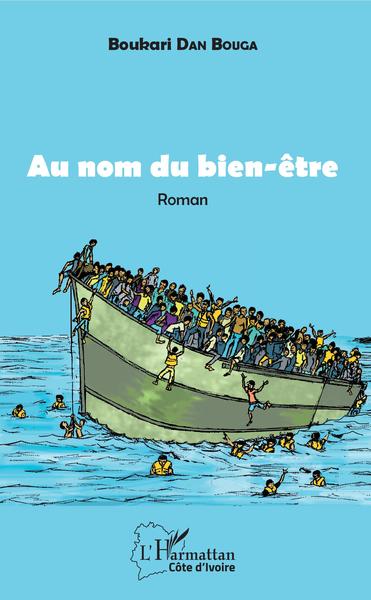 Au nom du bien-être, Roman (9782343159010-front-cover)