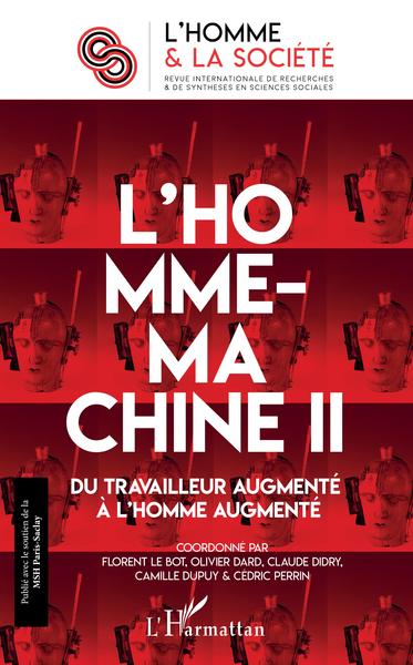 L'Homme et la Société, L'Homme-machine II, Du travailleur augmenté à l'homme augmenté (9782343158730-front-cover)