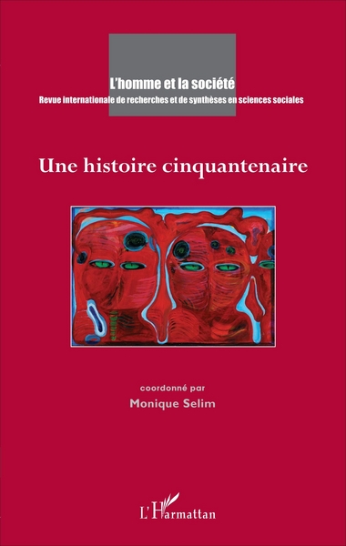 L'Homme et la Société, Une histoire cinquantenaire (9782343109961-front-cover)