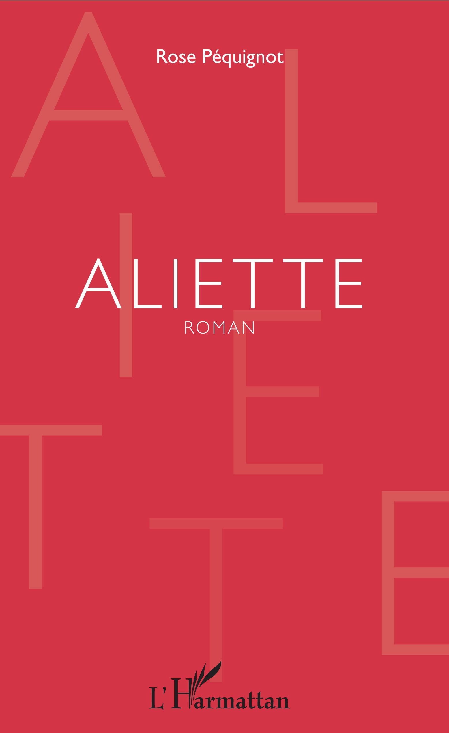 Aliette, Roman (9782343136387-front-cover)