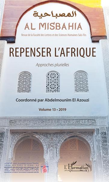 Al Misbahia, Repenser l'Afrique, Approches plurielles (9782343199634-front-cover)
