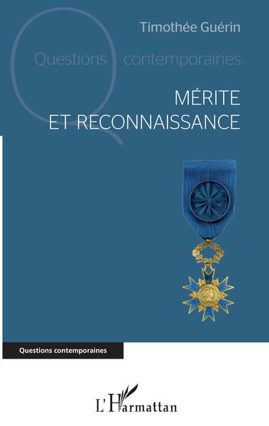Mérite et reconnaissance (9782343181769-front-cover)