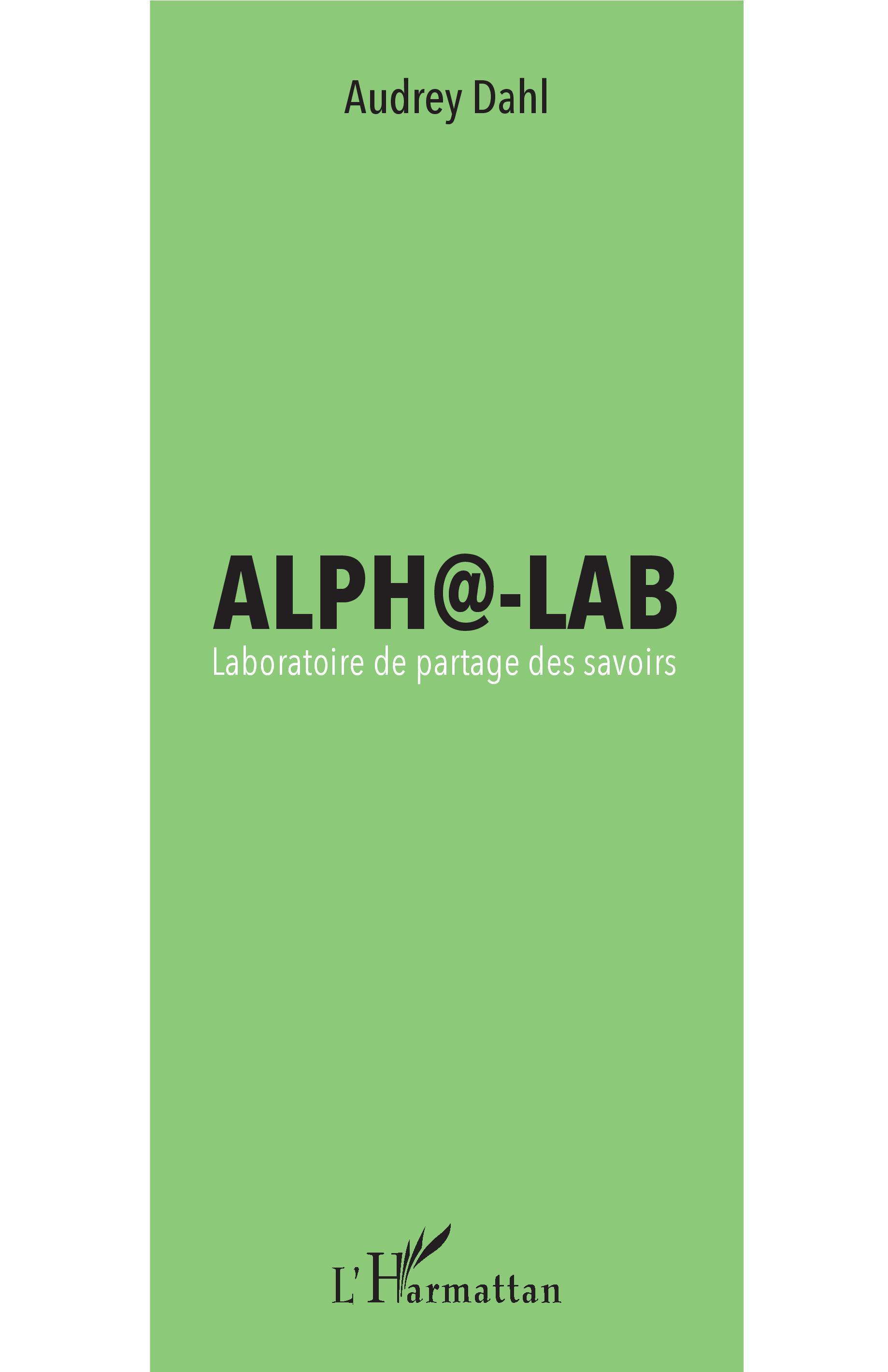 Alpha-Lab, Laboratoire de partage des savoirs (9782343139432-front-cover)