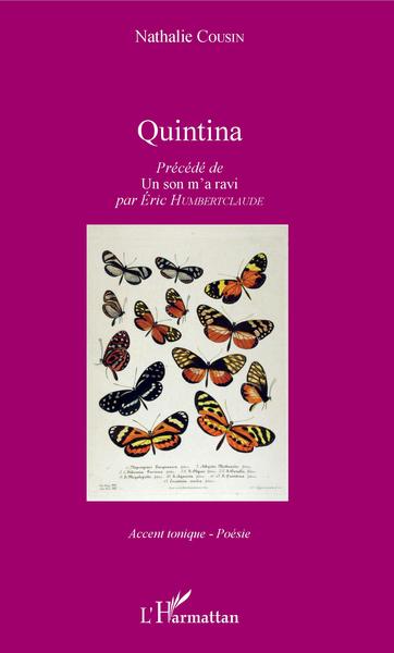 Quintina, précédé de Un son m'a ravi par Éric Humbertclaude (9782343134956-front-cover)