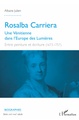Rosalba Carriera, Une Vénitienne dans l'Europe des Lumières - Entre peinture et écriture (1673-1757) (9782343164694-front-cover)
